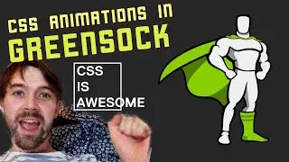 why use greensock for css animations? | css is awesome