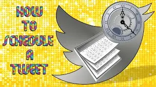 How To Schedule A Tweet