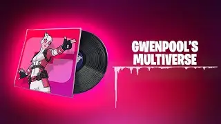 Gwenpool's Multiverse | Fortnite Lobby Music - 1 Hour