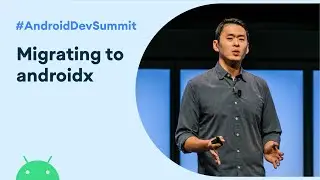 Migrating to AndroidX: The time is right (Android Dev Summit '19)