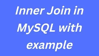 Inner Join in MySQL