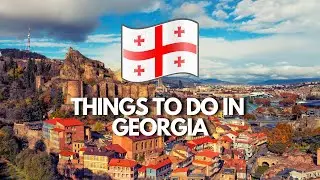 Discover Georgia: Top 5 Must-See Attractions