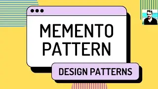 Memento Pattern - C# Design Patterns (ep 3)