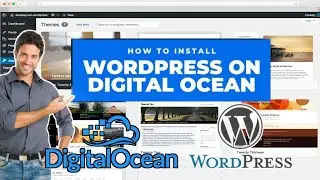 How to Install WordPress on Digitalocean [Setup WordPress on Digitalocean]