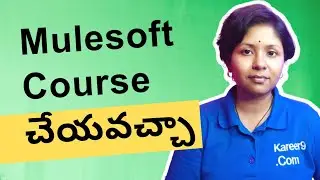 Career in Mulesoft Development | Mulesoft Training in Telugu