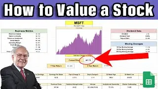 How to Value a Stock! (Stock Valuation Spreadsheet Tutorial)