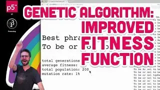 9.6: Genetic Algorithm: Improved Fitness Function - The Nature of Code