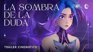 La sombra de la duda | Guardianas Estelares 2022 - League of Legends