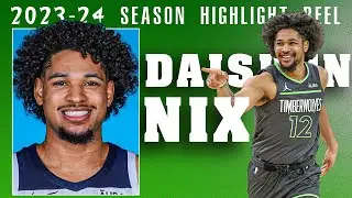 Daishen Nix Full 2023-24 Season Highlights!