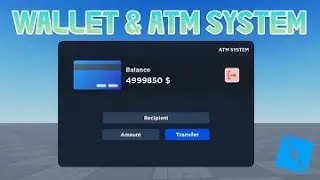 Roblox - Advanced Wallet & ATM System [FREE]