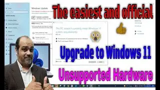 Upgrade  to windows 11 for unsupported hardware 👍👌