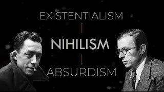 The Problem of Meaning: Nihilism vs Existentialism vs Absurdism