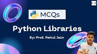 PYTHON LIBRARIES - IMP MCQs | Learn Python From Basics