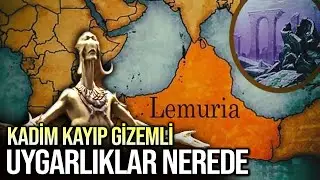 Lemurya Bulundu - Eski Bir Uygarlığın Kıtası: Kumari Kandam / Peki Atlantis Mu Hyperborea Agarta?