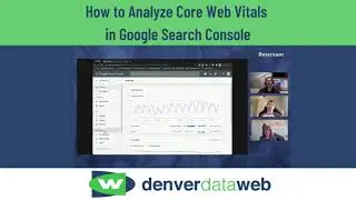 How to Analyze Core Web Vitals  in Google Search Console