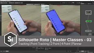 Silhouette Roto | Master Classes - 03| Tracking |  @Boris FX