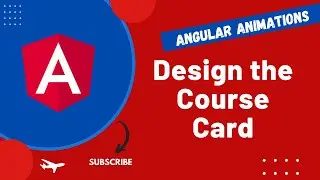 18. Design the Course card in the Angular App - Angular16