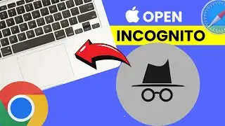 Incognito Mode MacBook - How to Open Incognito Mode in MacBook Air & Pro Using Chrome & Safari