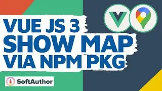 Show Google Map in Vue JS 3 Project Using Vue3-Google-Map NPM Package [5 mins]