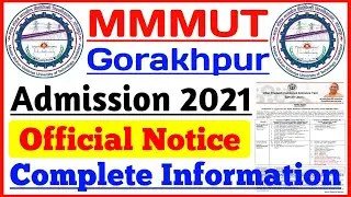 MMMUT entrance exam 2021 || MMMUT Admission 2021 || MMMUT 2021 || UPCET 2021 || AKTU / UPTU 2021