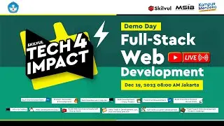 Demo Day - Skilvul #Tech4Impact: Full-Stack Web Development