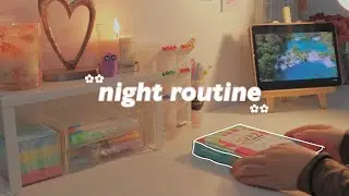 My Night Routine ✨aesthetic✨