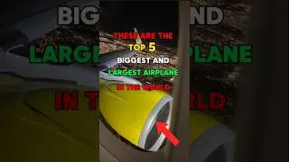 Top 5 biggest and largest airplane in this video #shorts #viralvideo