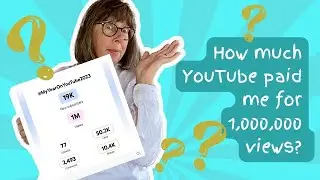 How much did YouTube pay me for 1 million views?