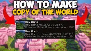 How To Make Copy of the World in Minecraft