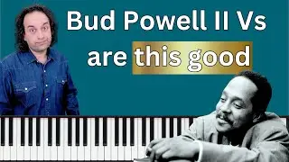 Bud Powell II V phrase - from copying to creating