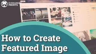 How to Create Featured Image