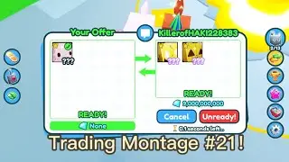 Trading Montage #21! |  Return | Pet sim x