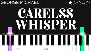 George Michael - Careless Whisper | EASY Piano Tutorial