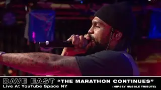 Dave East - The Marathon Continues (Live At YouTube Space NY)