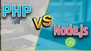 PHP VS Node.js Which is Best For Web Development