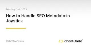 Demo: How to Handle SEO Metadata in Joystick