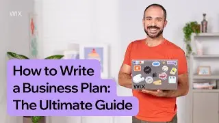 How to Write a Business Plan: The Ultimate Guide