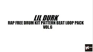 Lil Durk Free Rap Free Drum Kit Pattern Beat Loop Pack 6 Producer   Sample Effect Sound SFX Download