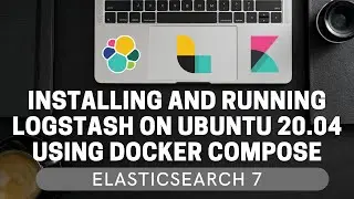 Install ELK (Elasticsearch, Logstash and Kibana) using Docker and Docker-compose