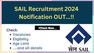 SAIL Recruitment 2024