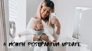 6 month postpartum update | First time Mum UK | Postpartum belly update, weaning, first teeth