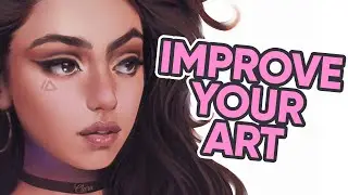 How to quickly improve your art - 10 Tips