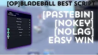 [OP] [2024] BLADE BALL BEST OP SCRIPT [PASTEBIN | KEYLESS | AUTOFARM | ANDMORE+]