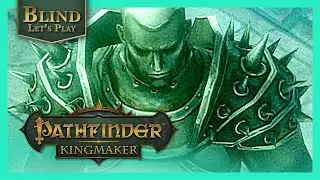 Exploring Lonely Barrow | Pathfinder Kingmaker Gameplay PC Lets Play Blind Playthrough