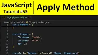 JavaScript Tutorial 53 - Apply Method in JavaScript | Programming For Beginners