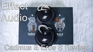 Effect Audio Signature Series Eros S & Cadmus IEM Upgrade Cables Review