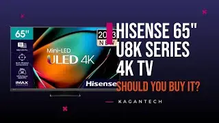 Hisense 65 Inch U8K Series TV: Should You Really Buy It?