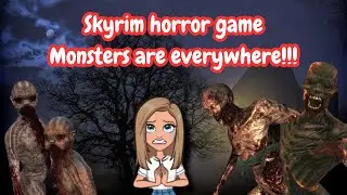 Skyrim but it's a horror game! Monsters are everywhere! ep. 5