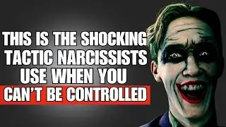 🔴 This is the Shocking Tactic Narcissists Use When You Can’t Be Controlled❗😱😰 | NPD | NARCISSIST |