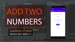 Adding two numbers using Android Studio | Java Program for Beginners